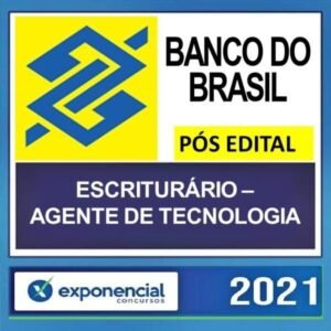 Rateio BB 2021 –Banco do Brasil - EXPONENCIAL - POS EDITAL - Escriturário: Agente de Tecnologia (Treinamento Intensivo + Super Revisões + Check-lists por Disciplina) (Pós-Edital)