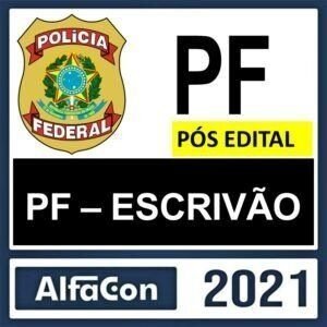 Rateio PF ( Polícia Federal ) 2021 –  POS EDITAL - Escrivão - ALFACON - Rateio