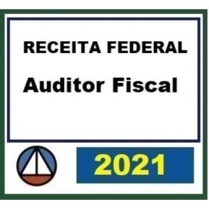 RFB - Auditor Fiscal (CERS 2021) Receita Federal Brasileira