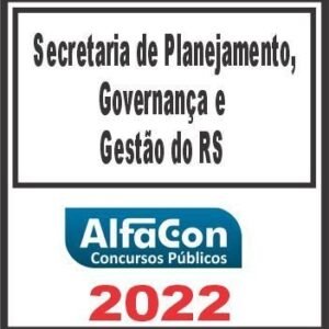 SECRETÁRIA DE PLANEJAMENTO – PÓS EDITAL – ALFACON 2022