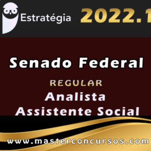 Senado Federal (Analista – Assistente Social) – Cebraspe – Estrategia 2022
