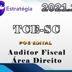 TCE-SC (Auditor Fiscal de Controle Externo – Área Direito) Pós-Edital – Estrategia 2021.2 - Rateio TCESC PosEdital