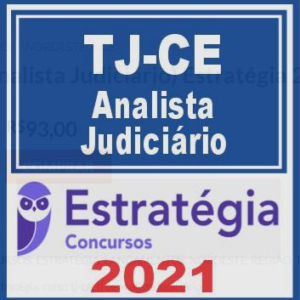 TJ CE (Analista Judiciário) Estratégia 2021 - TJCE CEARA RATEIO TRIBUNAL