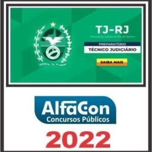 TJ RJ (TÉCNICO JUDICIÁRIO) ALFACON 2022