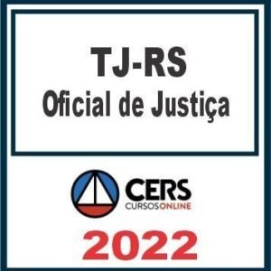TJ RS (Oficial de Justiça) Reta Final – Cers 2022