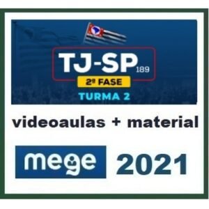 TJ SP - Magistratura  189 - Juiz Substituto - 2ª Fase (MEGE 2021)
