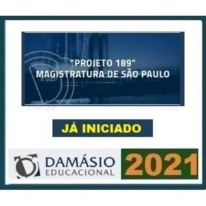 TJ SP - Magistratura  Projeto 189 - Juiz Substituto (DAMÁSIO 2021)