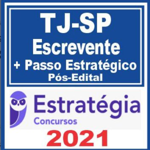 TJ SP POS EDTIAL 2021 - Escrevente Técnico Judiciário - PACOTE COMPLETO - TEORICO + PASSO - 2021 -  ESTRATEGIA CONCURSOS - Rateio TJSP Tribunal Justica Sao Paulo ESCRIVAO JUDICIARIO
