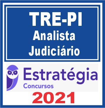 TRE PI (Analista Judiciário) Estratégia 2021 TREPI