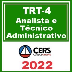 TRT 4ª Região (Analista e Técnico Judiciário – Área Administrativa) Reta Final – Cers 2022