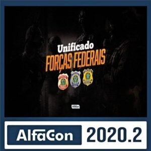 Unificado Forças Federais 2020 – PF + DEPEN + PRF - ALFACON - Rateio
