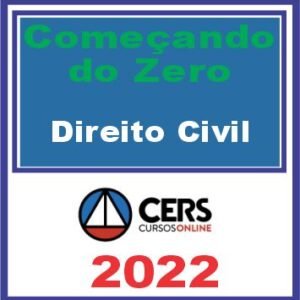 Começando do Zero (Direito Civil – Roberto Figueiredo) Cers 2022