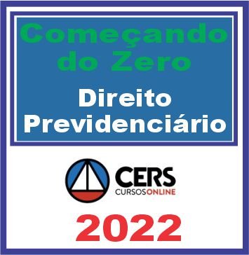 Começando do Zero (Direito Previdenciário – Adriana Menezes) Cers 2022