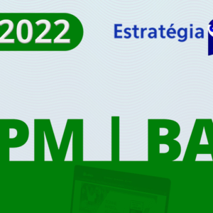 PM|BA - Oficial da Polícia Militar do Estado da Bahia [2022] ESTRATEGIA - Rateio Policia PMBA BAhia CFO