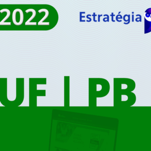 UFPB - Assistente em Administração [2022] ESTRATEGIA - Rateio Universidade Federal Paraiba