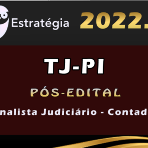 TJ-PI (Analista Judiciário – Contador) Estrategia 2022 (Pós-Edital) - TJPI Piaui TJ PI Rateio