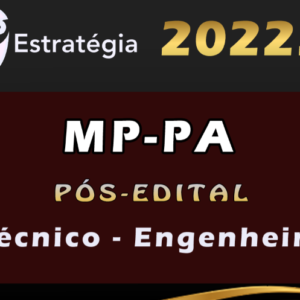 MP-PA (Técnico – Engenheiro) Estrategia 2022 (Pós-Edital) - Rateio MPPA Para MP PA