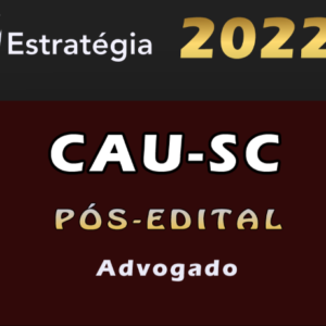 CAU-SC (Advogado) Estrategia 2022 (Pós-Edital) - CAU SC
