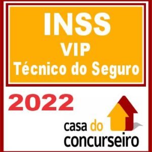 INSS (VIP – Técnico do Seguro Social) Casa do Concurseiro 2022