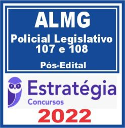 ALMG (Policial Legislativo) Pós Edital – Estratégia 2022 - Rateio Pos Edital Al MG Minas Gerais Assembleia
