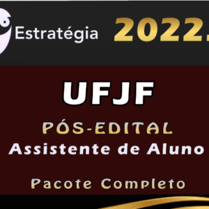 UFJF (Assistente de Aluno)) ESTRATEGIA 2022 (Pós-Edital)