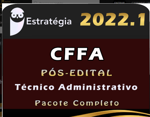CFFA (Técnico Administrativo) Estrategia 2022 (Pós-Edital)