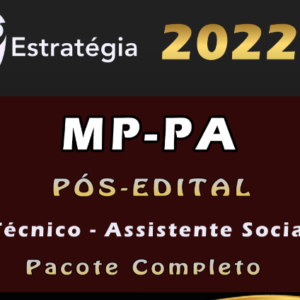 MP-PA (Técnico – Assistente Social) Estrategia 2022 (Pós-Edital) - Rateio MPPA para MP PA