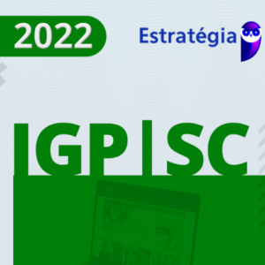 IGP|SC - Auxiliar Criminalístico - Polícia Científica de Santa Catarina [2022] ESTRATEGIA - Rateio IGP SC Santa Catarina