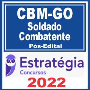 CBM GO (Soldado Combatente) Pós Edital – Estratégia 2022 - Rateio Posedital CBMGO Bombeiros Goias BM GO