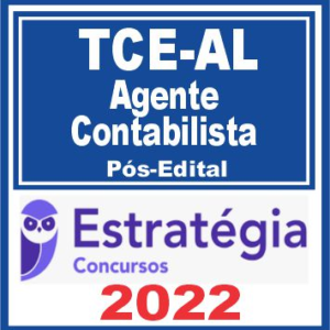 TCE AL (Agente Contabilista) Pós Edital – Estratégia 2022