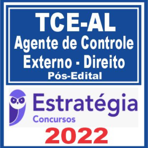 TCE AL (Agente de Controle Externo – Direito) Pós Edital – Estratégia 2022