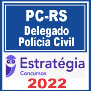 PC RS (Delegado) Estratégia 2022