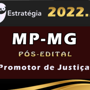 MP-MG (Promotor de Justiça) Estrategia 2022 (Pós-Edital) - Rateio PosEdital Ministerio Publico Minas Gerais Promotoria MPMG MP MG 2022 Rateio