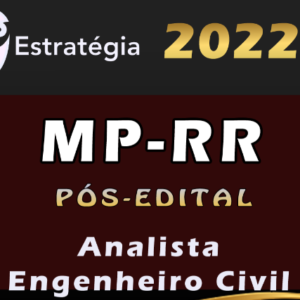 MP-RR (Analista – Engenheiro Civil) Estrategia 2022 (Pós-Edital) - Rateio Mp RR Roraima