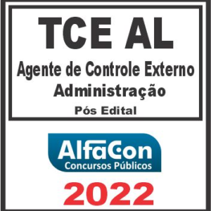 TCE AL (AGENTE DE CONTROL EXTERNO – ADMINISTRAÇÃO) PÓS EDITAL – ALFACON 2022