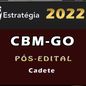 CBM-GO (Cadete) Estrategia 2022 (Pos Edital) - Rateio CBM GO Bombeiros Goias CBMGO Pos Edital BM GO