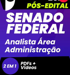 Senado Analista Área Administração 2022 Pós-Edital - Estrategia - Rateio Pos Edital 2022 PosEdital Senado