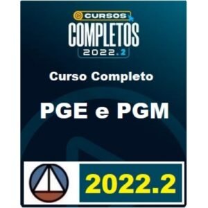 PGE PGM - Procurador Geral Estadual e Municipal (CERS 2022.2) Procuradoria Estadual e Municipal