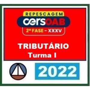 2ª Fase OAB XXXV (35º) Exame - Turma I - Direito Tributário (CERS 2022)