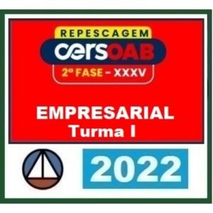 2ª Fase OAB XXXV (35º) Exame - Turma I - Direito Empresarial (CERS 2022)