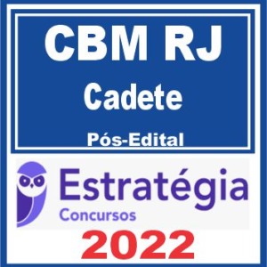 CBM RJ (Cadete) Pós Edital – Estratégia 2022 - Rateio Bomteiro BMRJ Rio de Janeiro Posedital