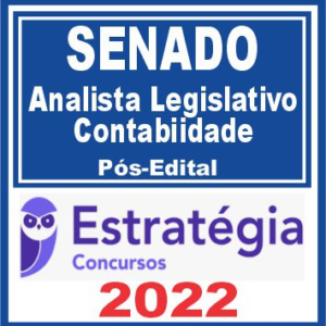 SENADO (Analista Legislativo – Contabilidade) Pós Edital – Estratégia 2022