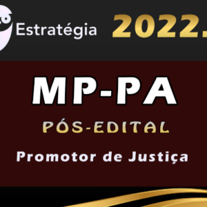 MP-PA (Promotor de Justiça) Estrategia 2022 (Pós-Edital) - Rateio Para Ministerio Publico MP PA Posedital MPPA