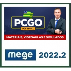 PC GO - Delegado Civil Pós Edital - Reta Final (MEGE 2022.2) Polícia Civil do Estado de Goiás - Rateio PCGO Delta Policial Goiás