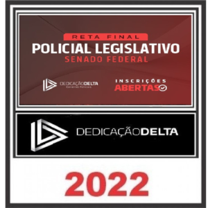 Senado - Policia Legislativo - Dedicacao Delta - Senado Federal Policial Rateio Pos Edital