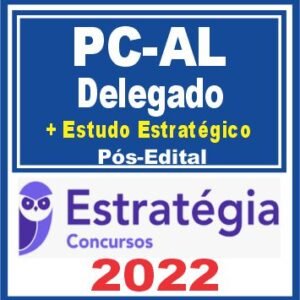 PC AL (Delegado + Estudo Estratégico) Pós Edital – Estratégia 2022