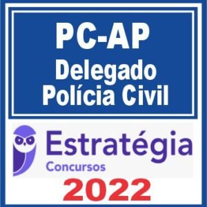 PC AP (Delegado) Estratégia 2022