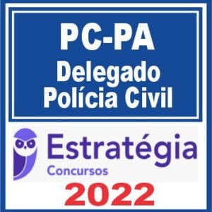 PC PA (Delegado) Estratégia 2022