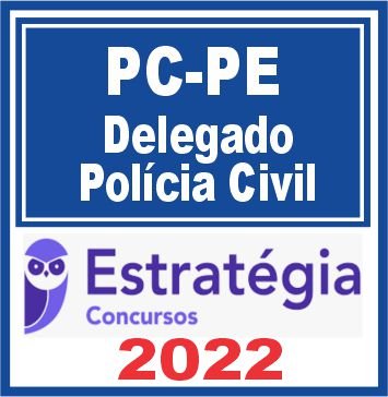 PC PE (Delegado) Estratégia 2022