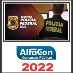 PF (ESCRIVÃO) ALFACON 2022